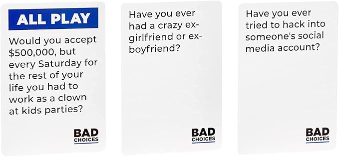 Bad Choices Card Game  Party Game