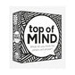 Top of Mind Board Game