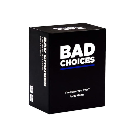 Bad Choices Card Game  Party Game