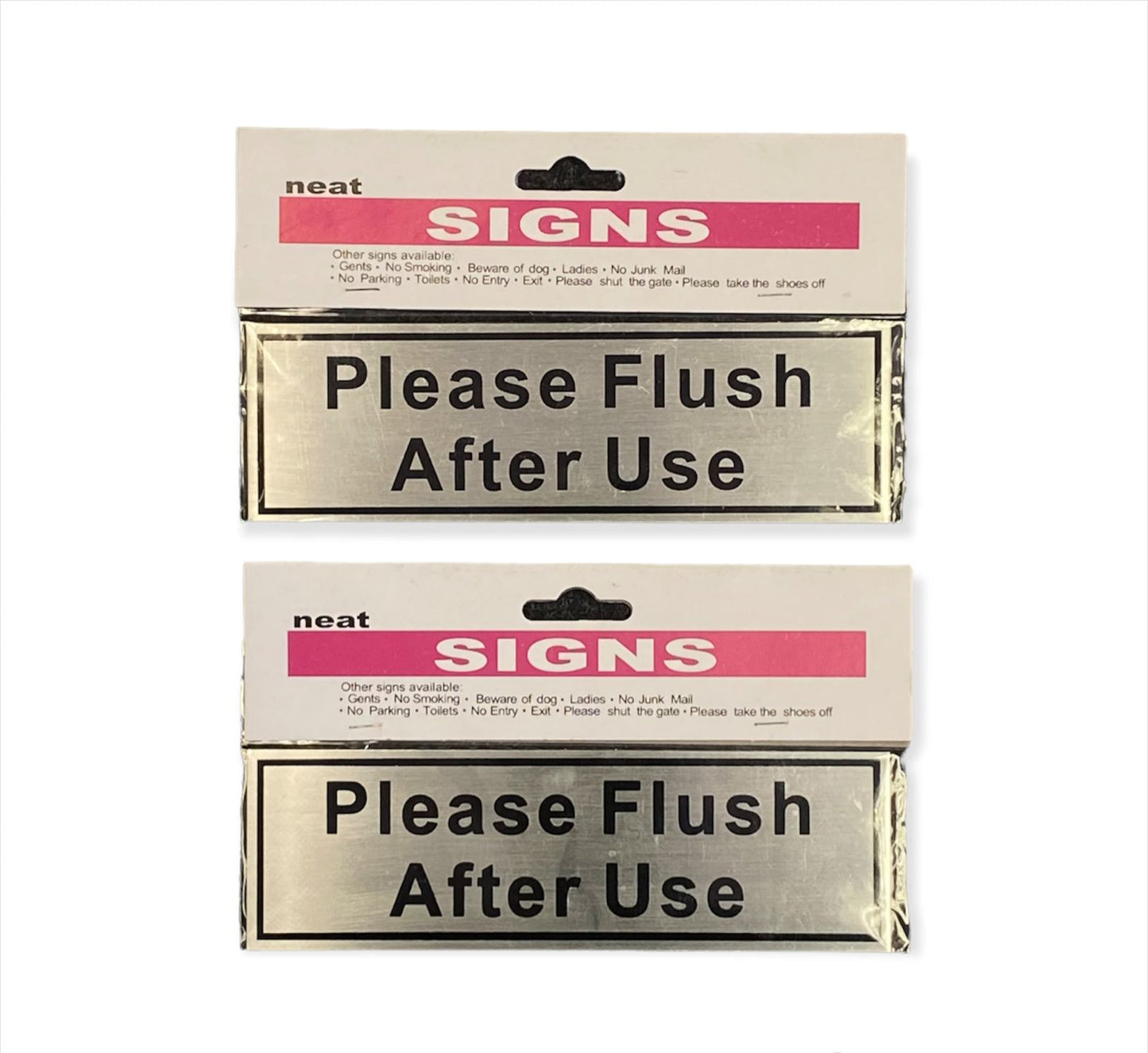 Flush After Use Sign